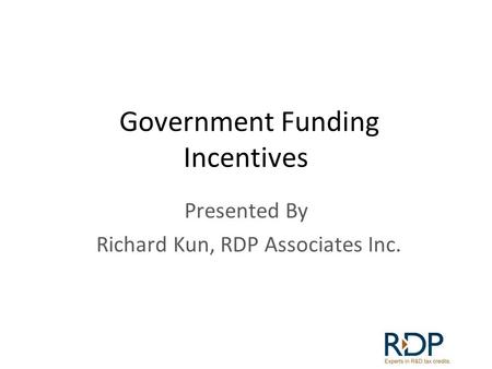 Government Funding Incentives