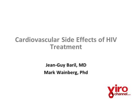 Cardiovascular Side Effects of HIV Treatment