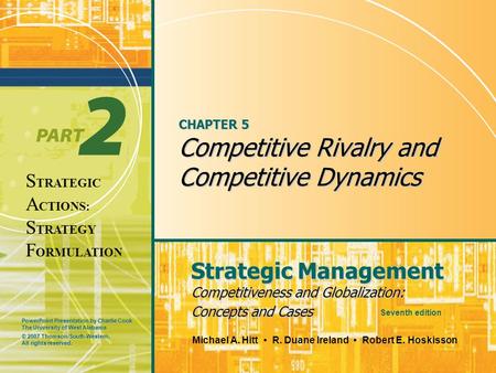 CHAPTER 5 Competitive Rivalry and Competitive Dynamics