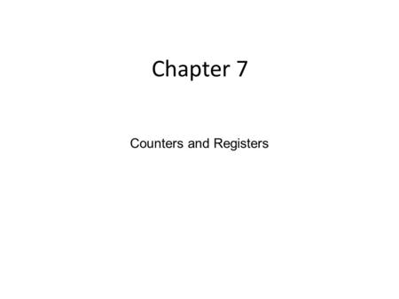 Counters and Registers