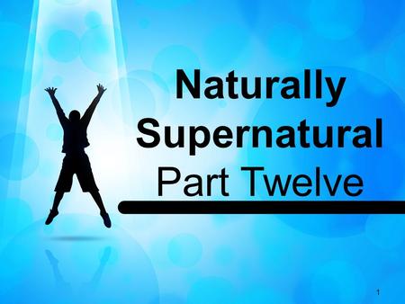 Naturally Supernatural