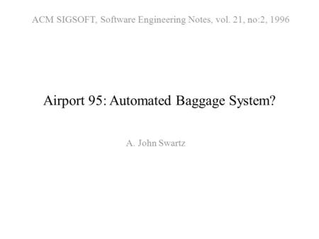 Airport 95: Automated Baggage System?