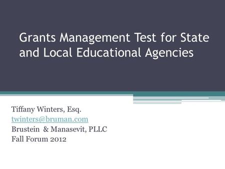 Grants Management Test for State and Local Educational Agencies