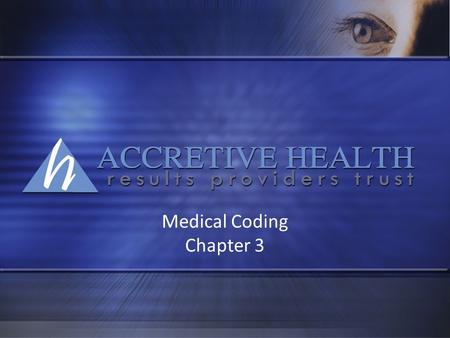 Medical Coding Chapter 3.