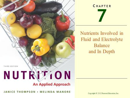 Nutrients Involved in Fluid and Electrolyte Balance and In Depth