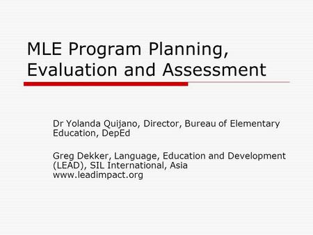 MLE Program Planning, Evaluation and Assessment