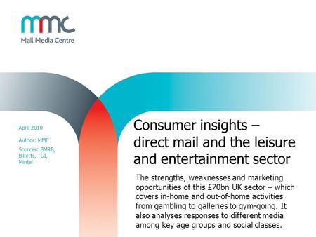 April Author: MMC Sources: BMRB,  Billetts, TGI,   Mintel