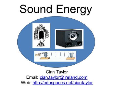 Sound Energy Cian Taylor