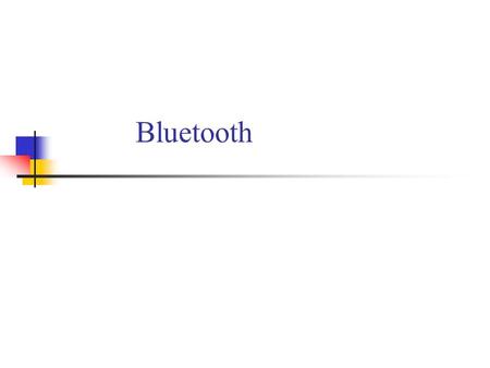 Bluetooth.