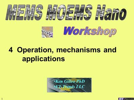 4 Operation, mechanisms and applications