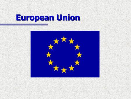 European Union.