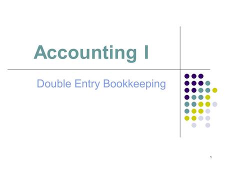 Double Entry Bookkeeping