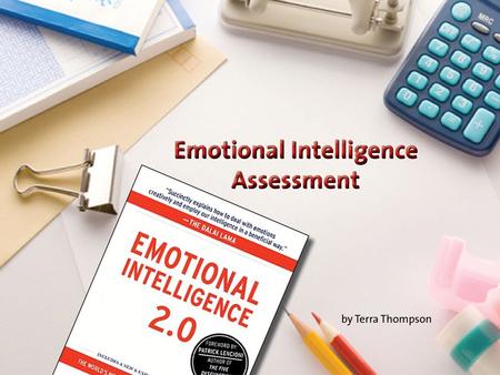 EI Results Self-Awareness Aware of strengths and weaknesses. Tap into emotions and understand the reasoning behind them Je ne regrette rien Social Awareness.