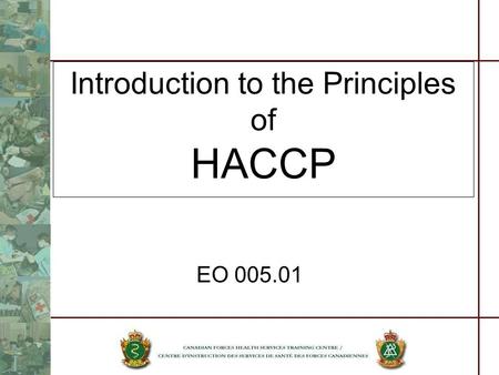 Introduction to the Principles of HACCP