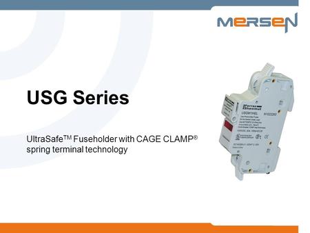 UltraSafeTM Fuseholder with CAGE CLAMP® spring terminal technology