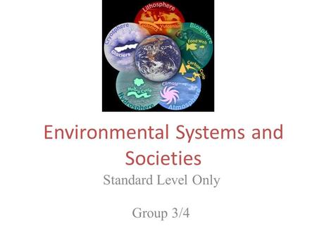 Environmental Systems and Societies