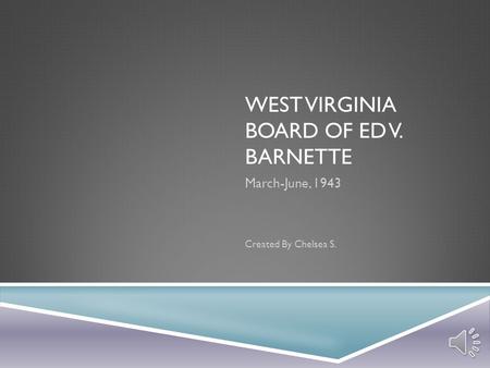 West Virginia Board of Ed v. Barnette