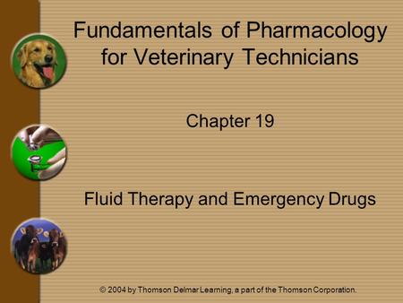 Fundamentals of Pharmacology for Veterinary Technicians