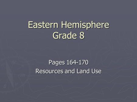 Eastern Hemisphere Grade 8