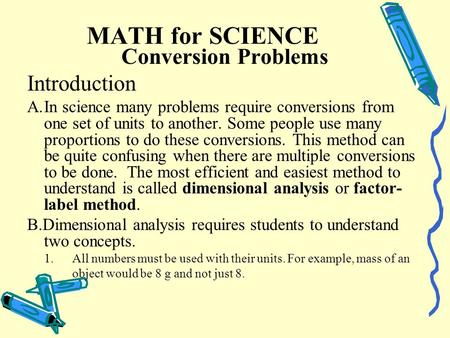 MATH for SCIENCE Conversion Problems Introduction