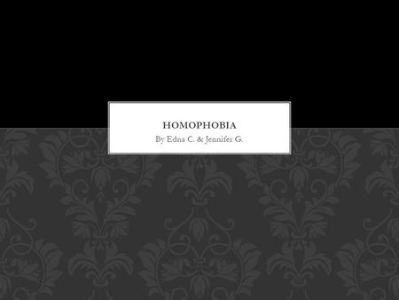 By Edna C. & Jennifer G.. Hate crimes based on a persons sexual orientation account for 14.2 percent of all reported incidents. STATISTICS.