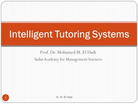 Intelligent Tutoring Systems