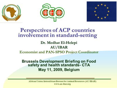 Perspectives of ACP countries involvement in standard-setting