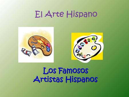 Los Famosos Artistas Hispanos