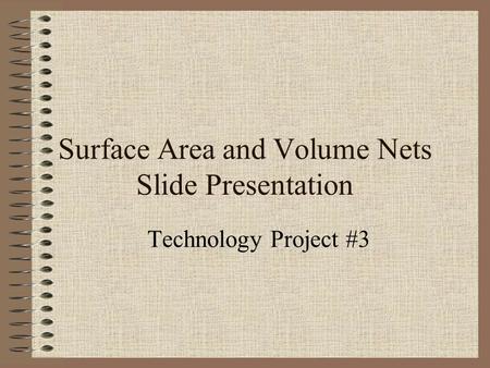 Surface Area and Volume Nets Slide Presentation