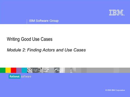 Writing Good Use Cases - Instructor Notes