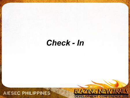 Check - In. Agenda 10:00 AM – 10:15 – Check – In 10:15 AM – 10:25 AM – Agenda/Expectation Setting 10:25 AM – 10:45 AM – Assessment 10:45 AM – 11:00 AM.