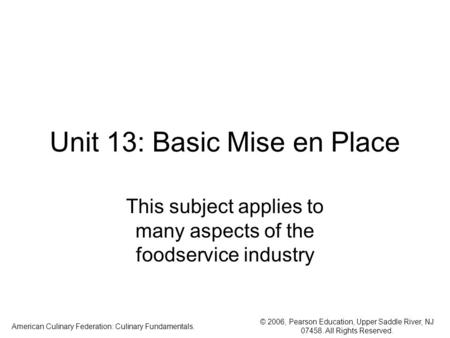 Unit 13: Basic Mise en Place