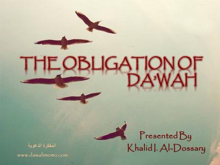 THE OBLIGATION OF DA’WAH