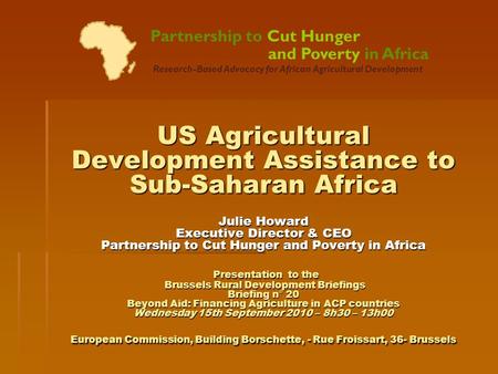 Partnership to Cut Hunger. and Poverty in Africa