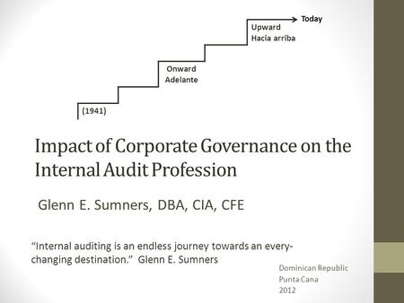 Impact of Corporate Governance on the Internal Audit Profession