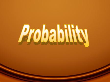 Probability.