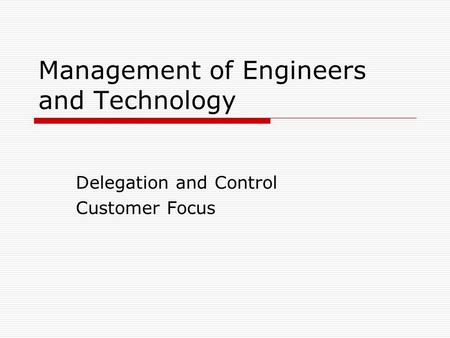 Management of Engineers and Technology