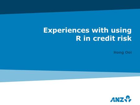 Experiences with using R in credit risk