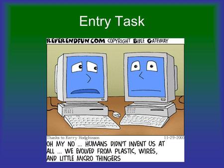 Entry Task.