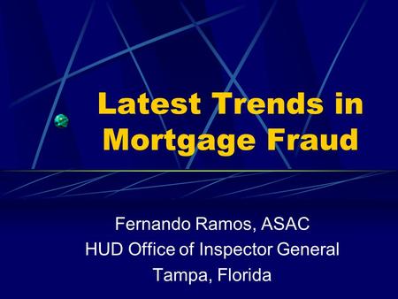 Latest Trends in Mortgage Fraud