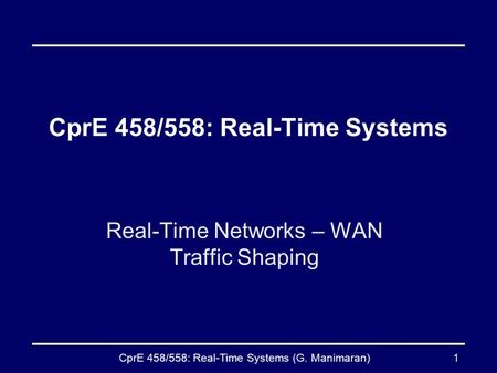 CprE 458/558: Real-Time Systems