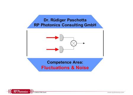 Dr. Rüdiger Paschotta RP Photonics Consulting GmbH