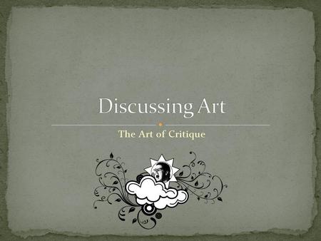 The Art of Critique. Gube, Jacob. Dealing with Design Critiques. Design Instruct. July 29, 2010. May 18, 2011.