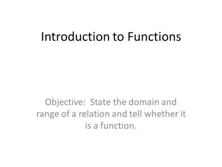 Introduction to Functions