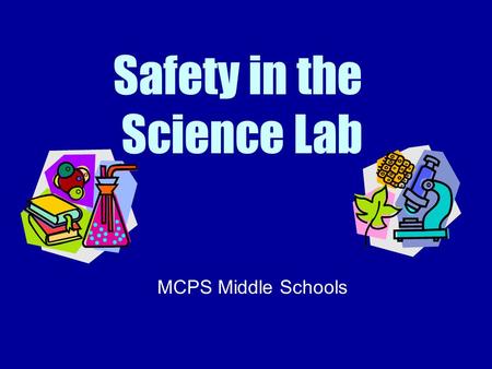 Safety in the Science Lab