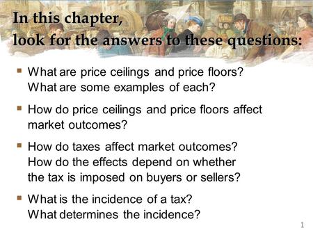 In this chapter, look for the answers to these questions: