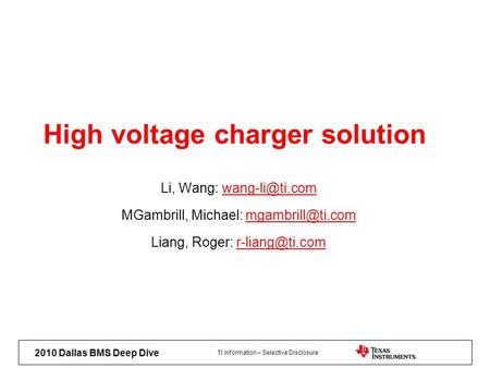 High voltage charger solution