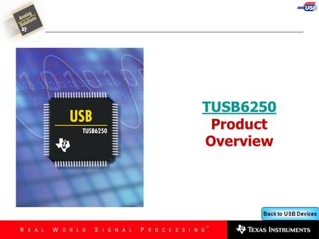 TUSB6250 Product Overview.