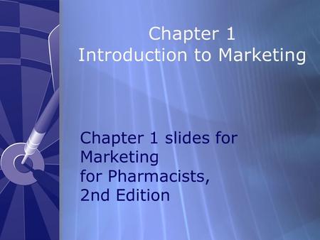 Chapter 1 Introduction to Marketing