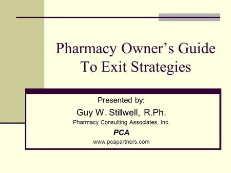 Pharmacy Owner’s Guide To Exit Strategies